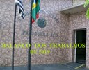 Balanço dos Trabalhos de 2019 Balanço dos Trabalhos de 2019