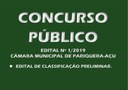 Edital de Classificação Preliminar do Concurso Público nº 1/2019 Edital de Classificação Preliminar do Concurso Público nº 1/2019