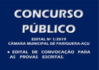 Edital de Convocação para as provas escritas do Concurso Público nº 1/2019